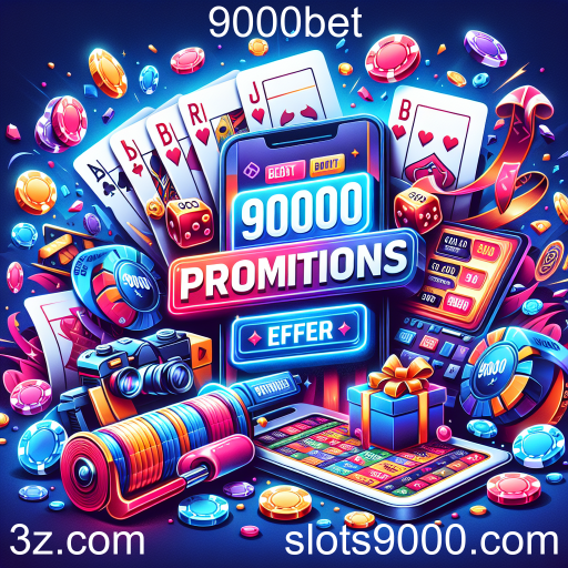 As Melhores Promoções da 9000bet: Maximize Sua Experiência de Jogo